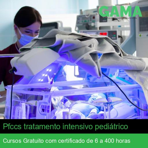 Pfccs tratamento intensivo pediátrico